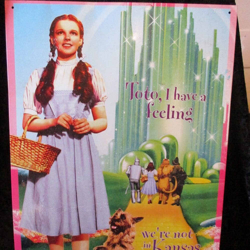 Vtg 2001 Dorothy, The Wizard of Oz Turner Entertainment Metal Sign 12.5" x 17.5"